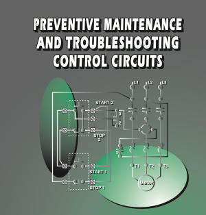 EMC Module 5: Preventive Maintenance and Troubleshooting Control Circuits